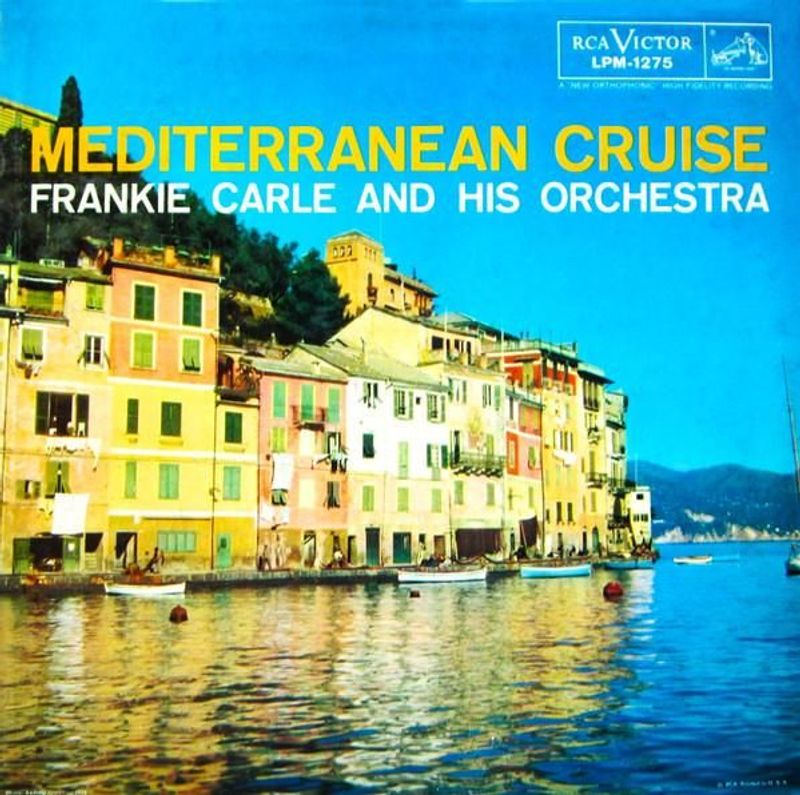 Frankie Carle And His Orchestra Mediterrainean Cruise 12"Vinyl (Jazz) - Image 1