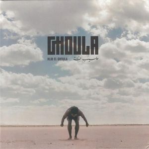 Ghoula Hlib El Ghoula 12"Vinyl (Electronic)