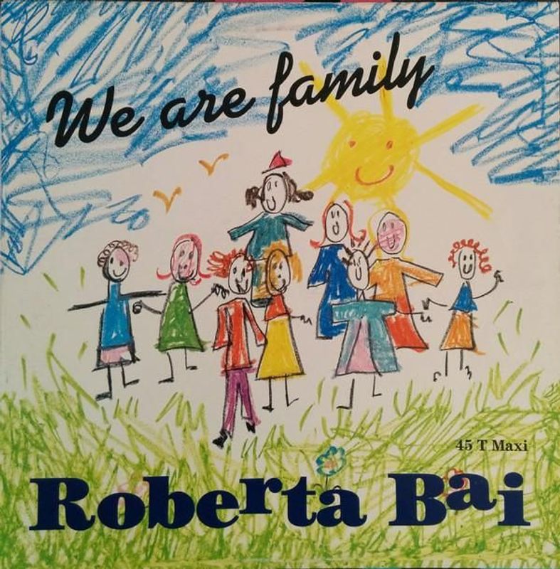 Roberta Bai We Are Family 12"Vinyl (Electronic) - Image 1